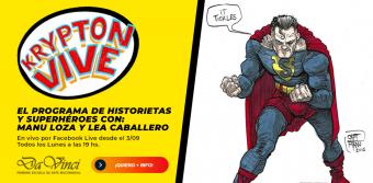 Arranca Krypton Vive: el Programa Semanal de Historietas por Facebook Live